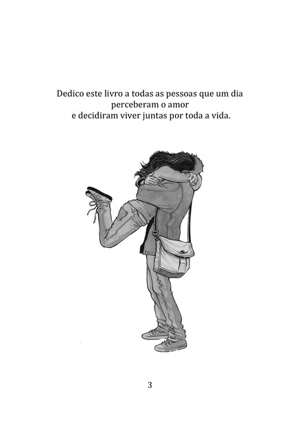 Página de dedicatória do livro 'Índice de Conjugalidade', mostrando a ilustração de um casal se abraçando carinhosamente, com o texto: 'Dedico este livro a todas as pessoas que um dia perceberam o amor e decidiram viver juntas por toda a vida.